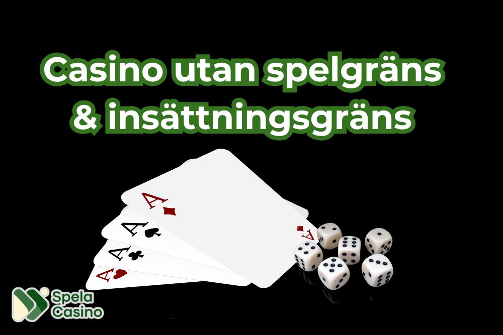 casino utan spelgräns och insättningsgräns hos spelacasino