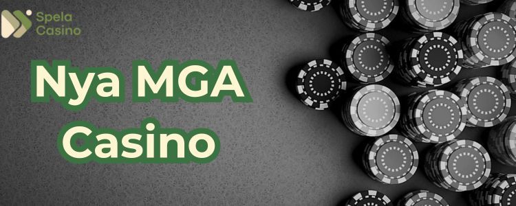 Nya MGA Casino